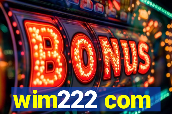 wim222 com